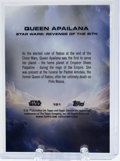 2025 Topps Chrome Star Wars Queen Apailana ORANGE PULSAR #17/25
